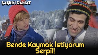 Şaşkın Damat - Bende Gaymak İstiyom Serpil!