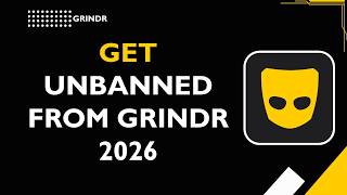 HOW TO GET UNBANNED FROM GRINDR 2026
