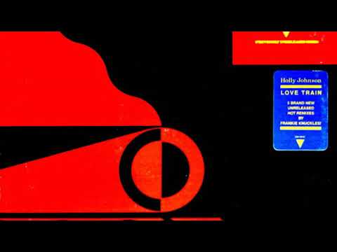 Holly Johnson - Love train (12inch Remix)