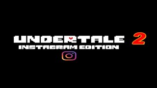 Small Shock 2 (Beta Mix) - Undertale: Instagram Edition 2