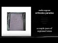 melo::square (feat. orthodox paradox) - a couple years of supressed stress [EPILEPSY/VOLUME WARNING]