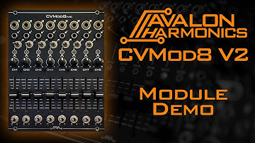 Module Demo: Avalon Harmonics CVMod8 V2 - 8 channel CV attenuverter, offset and mixer