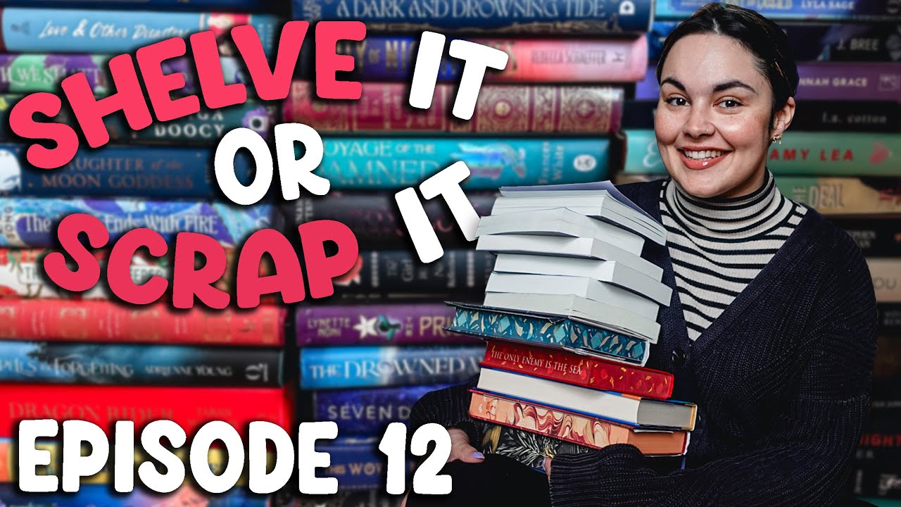 My Patrons Picked What I Read for Shelve It or Scrap It Episode 12