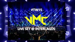 #TW15 VMC - LIVE SET @ INTERLAGOS