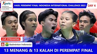 Hasil Lengkap Perempat Final Xpora Indonesia International Challenge 2023 13 Menang & 13 Kalah