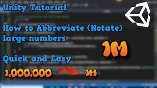 Unity: How to Abbreviate/Notate numbers