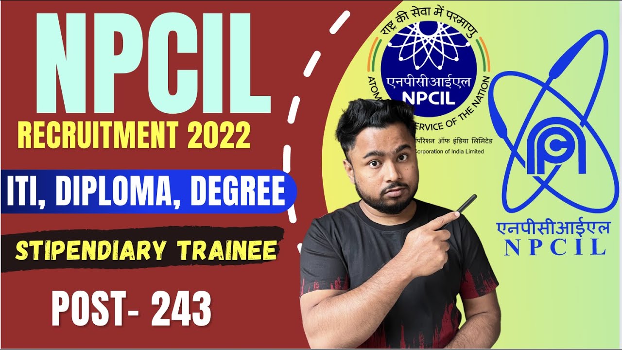NPCIL Recruitment 2022, Stipendiary Trainee ITI, Diploma, Degree can Apply