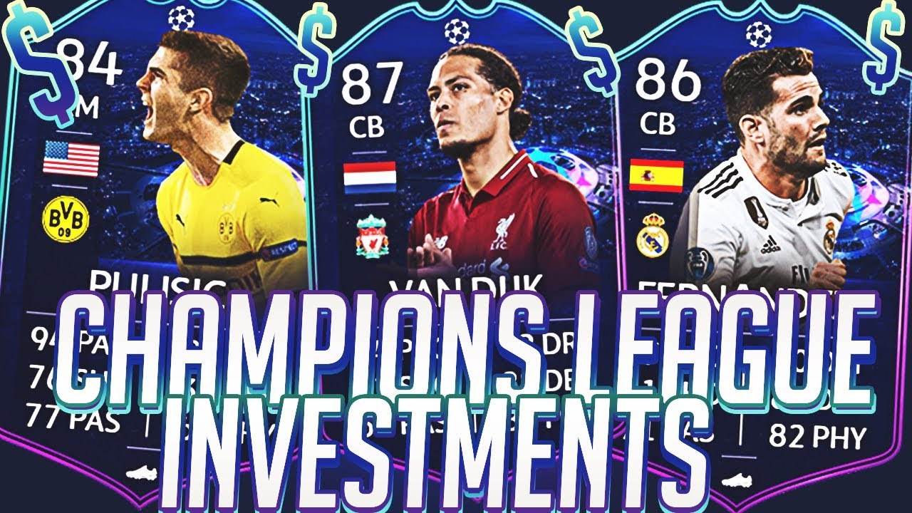 CHAMPIONS LEAGUE INVESTMENTS - FIFA 19 Ultimate Team