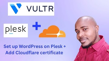 Vultr tutorial Plesk With Cloudflare Certificate  | How to add cloudflare certificate on Plesk panel