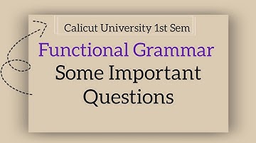 Calicut University 1st sem Functional Grammar Some Important Questions