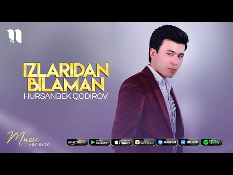 Hursanbek Qodirov — Izlaridan bilaman (audio 2021)