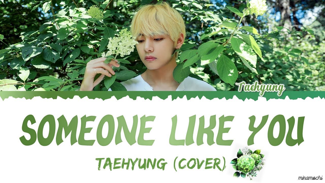 BTS (V) - Someone Like You (Tradução/Legendado) 