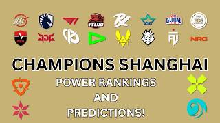 Details VCT Champions Shanghai Predictions and Power Rankings! Update