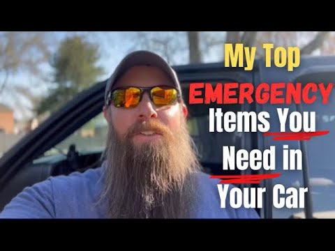 Emergency Items YOU NEED To Keep In Your Vehicle At all Times ...