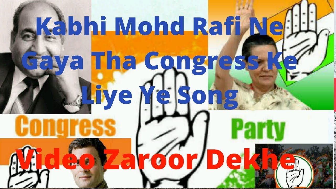 Congress Ko vote Do || Mohd Rafi || Song 2018
