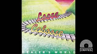 Loose Caboose - Don't Miss Love (1982 Imani Music)