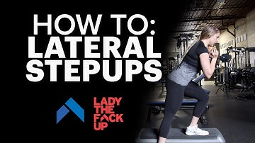 Lateral Step Ups: How to