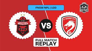 Wollongong Wolves vs St George City | U20 | FNSW NPL | Rd 22