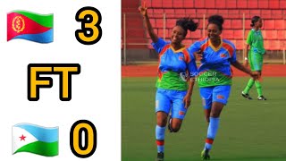 Eritrea Vs Djibuti African world cup qualifiers  Woman U20  Highlights All goals 2nd Leg AGG 6-1