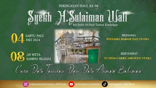 HAUL SYECH H. SULAIMAN WALI YANG KE - 98