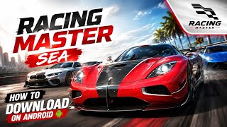 Download & Install Racing Master SEA on Android | Complete Guide screenshot 4
