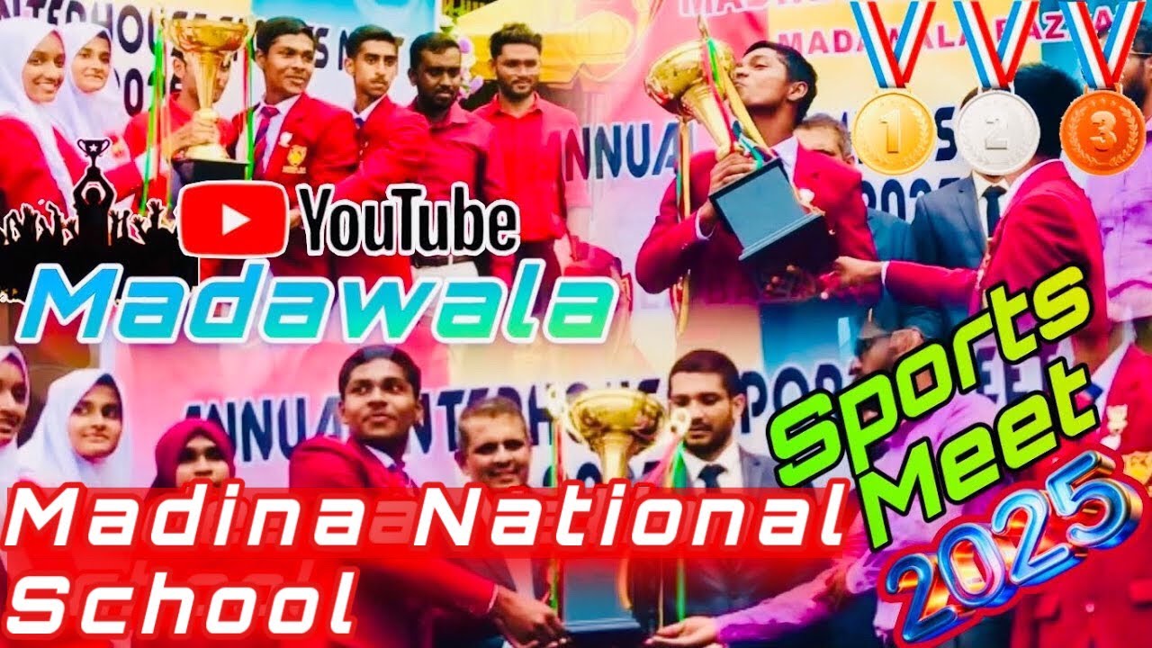 Madawala | 2025 Madina National School | Sports Meet 🏆🥇🥈🥉#87view #87vlogs