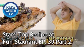 Stars' Top Recipe at Fun-Staurant EP.39 Part 2 | KBS WORLD TV 200804 screenshot 5