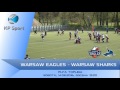 Warsaw Eagles - Warsaw Sharks / TOPLIGA PLFA / Trailer [14.05.2016]