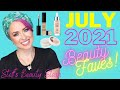 JULY 2021 Beauty Favorites | Steff's Beauty Stash