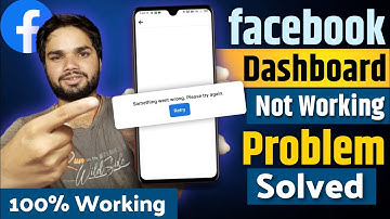 Facebook Dashboard Not Showing | Professional Dashboard Something Went Wrong Please try Again