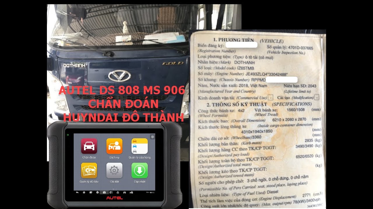 AUTEL MS906 DS808 CHẨN ĐOÁN HYUNDAI ĐÔ THÀNH - YouTube