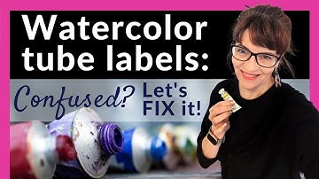 CONFUSED by your Watercolors? How to UNDERSTAND tube and pan labels!
