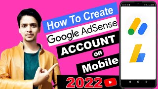 Adsense Account Kaise Banaye Mobile Se | How To Create Adsense Account On Mobile 2022