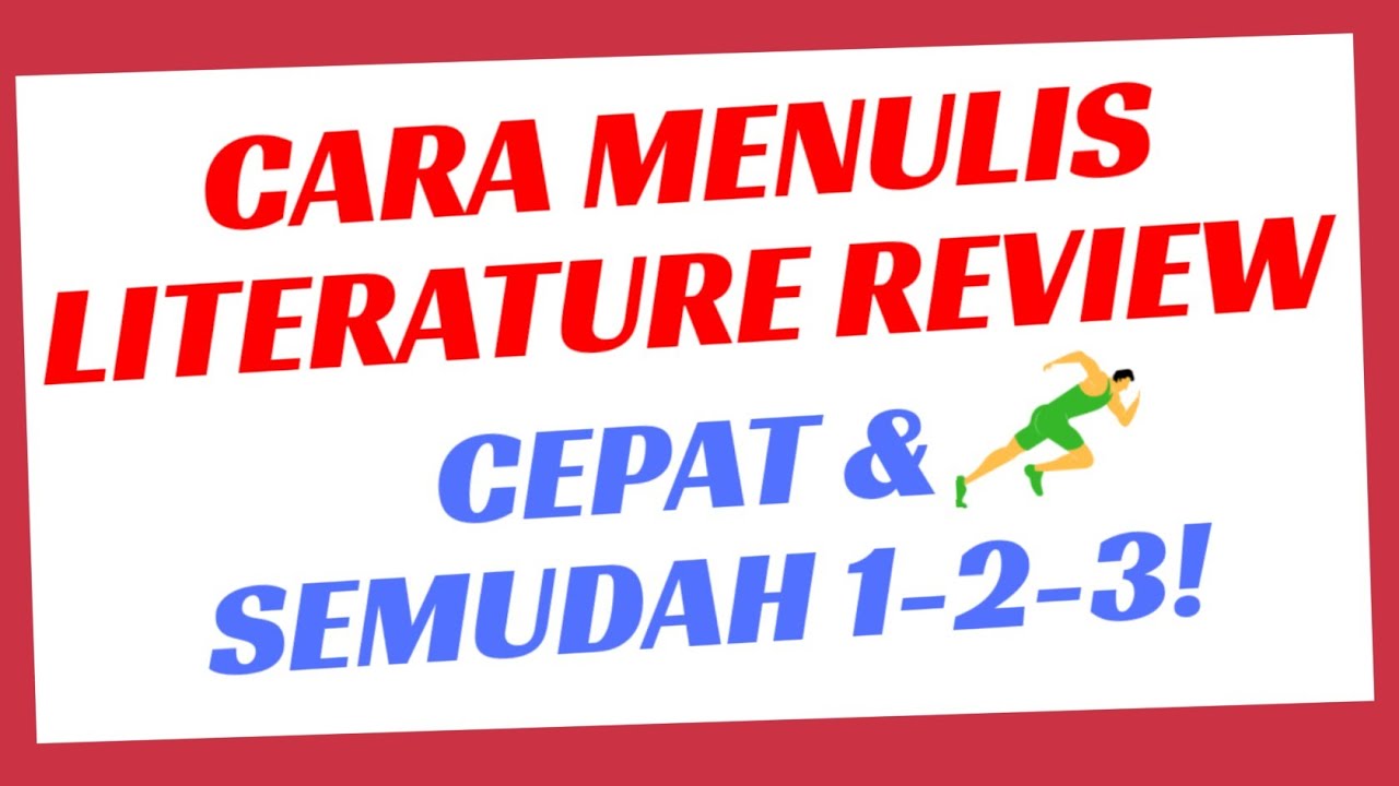 cara literature review jurnal