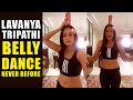 Lavanya Tripathi Mind Blowing Belly Dance Performance || #LavanyaTripathi