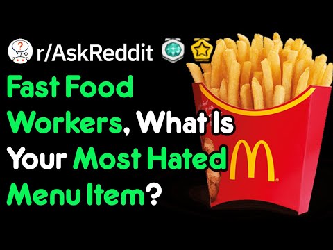 Fast Food Workers HATE These Fast Food Items r/AskReddit