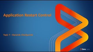 Application Restart Control - 7 - Dynamic Checkpoints