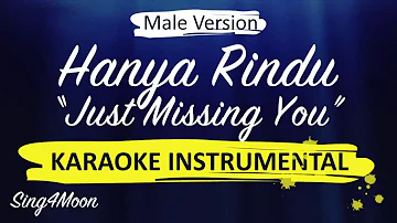 Just Missing You/Hanya Rindu – Andmesh (Piano Karaoke) Male Version (English & Indonesian Lyrics)