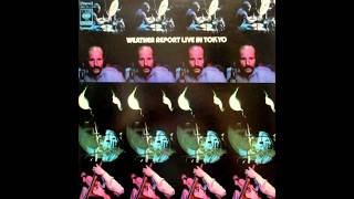 Weather Report - Live In Tokyo - YouTube