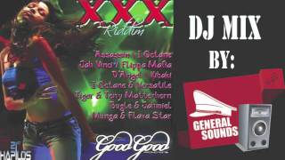 XXX RIDDIM MIX By Da General