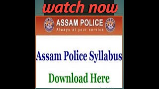 ASSAM POLICE SYLLABUS | STATE GOVERNMENT JOB screenshot 5