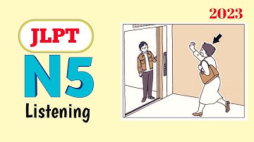 JLPT N5 Listening Practice with Answers 2024
