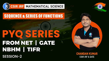 Sequence & Series of Functions | PYQ Series | Lec - 2