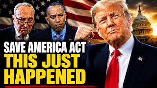 🚨Democrats PANIC as Republicans Finally Get the VOTE for Trump's SAVE America Act!