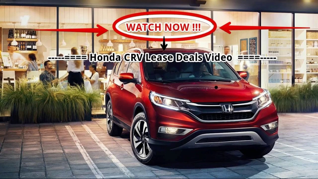 Honda Crv Lease Deals