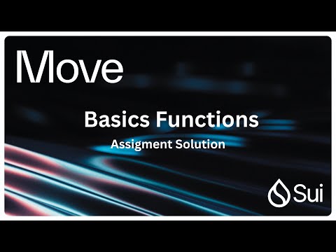 Sui Move Smart Contract Development 2025 Tutorial 5b - Assignment Solution