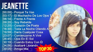 J e a n e t t e MIX 30 Maiores Sucessos ~ 2000s Music ~ Top Teen Pop, Schlager Music