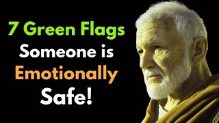 7 Green Flags Someone Is Emotionally Safe In A Relationship   STOIC PHILOSOPHY
