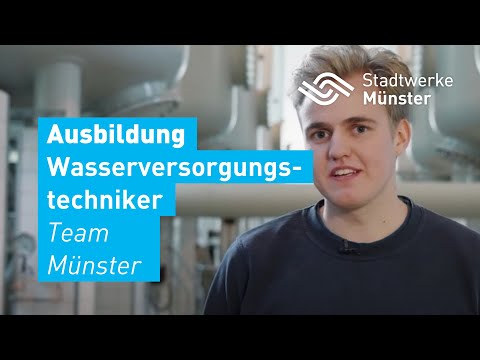 Ausbildung zum Wasserversorgungstechniker bei den Stadtwerken Münster