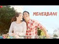 MEHERBANI | The Shaukeens | Akshay Kumar | Arko | Jubin